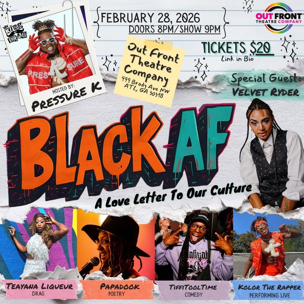 BLACK AF: A Love Letter To Our Culture
