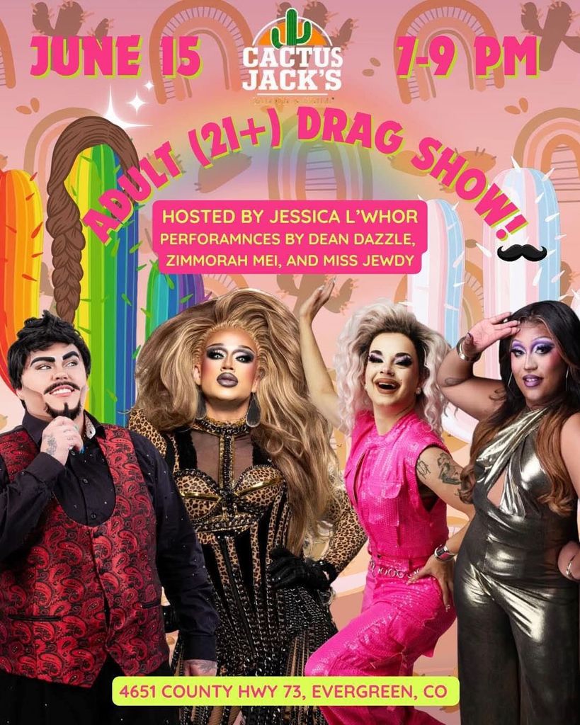 Adult 21+ Drag Show
